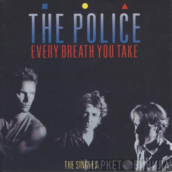  The Police  - Every Breath You Take (The Singles)