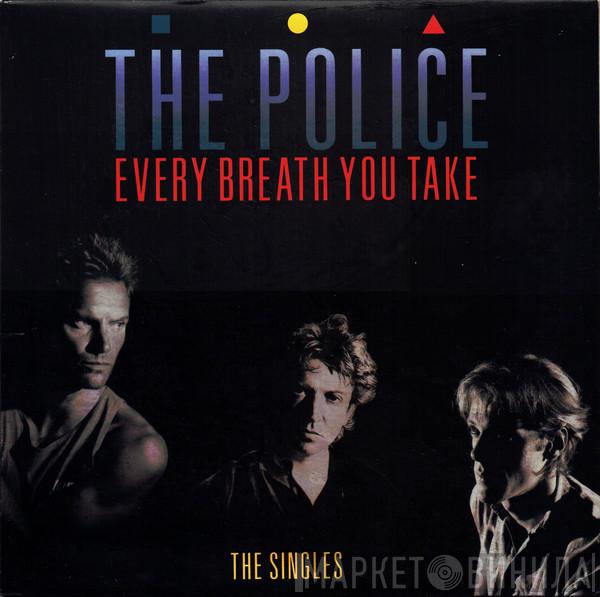  The Police  - Every Breath You Take (The Singles)