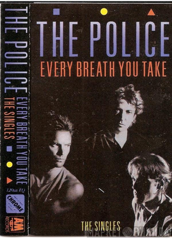  The Police  - Every Breath You Take (The Singles)