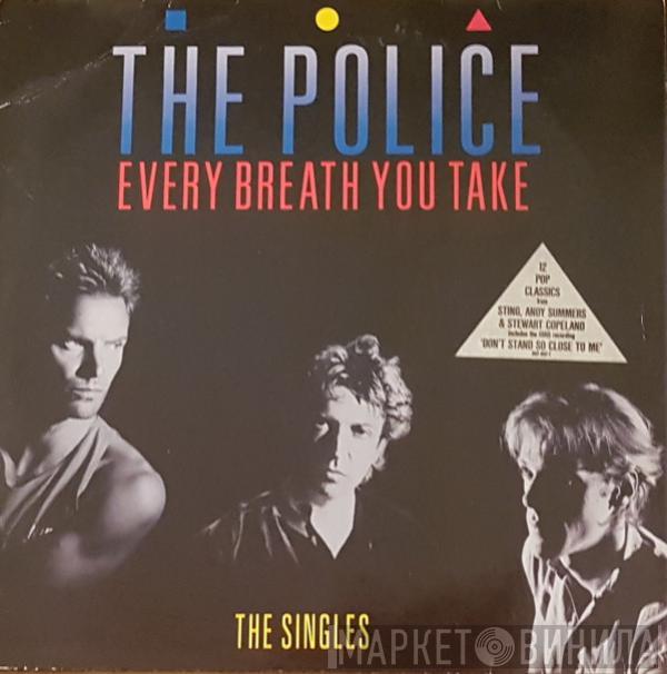  The Police  - Every Breath You Take (The Singles)