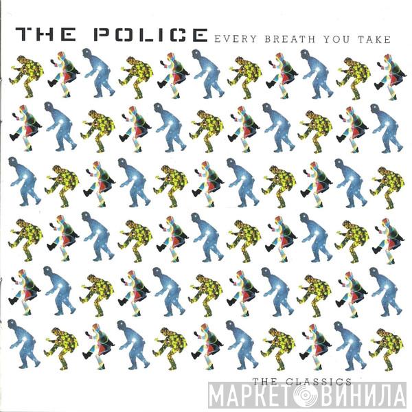  The Police  - Every Breath You Take - The Classics