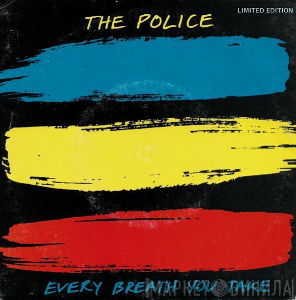  The Police  - Every Breath You Take