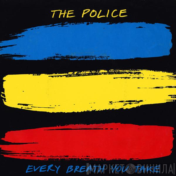  The Police  - Every Breath You Take