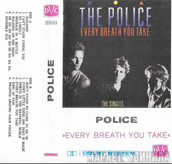  The Police  - Every Breath You Take