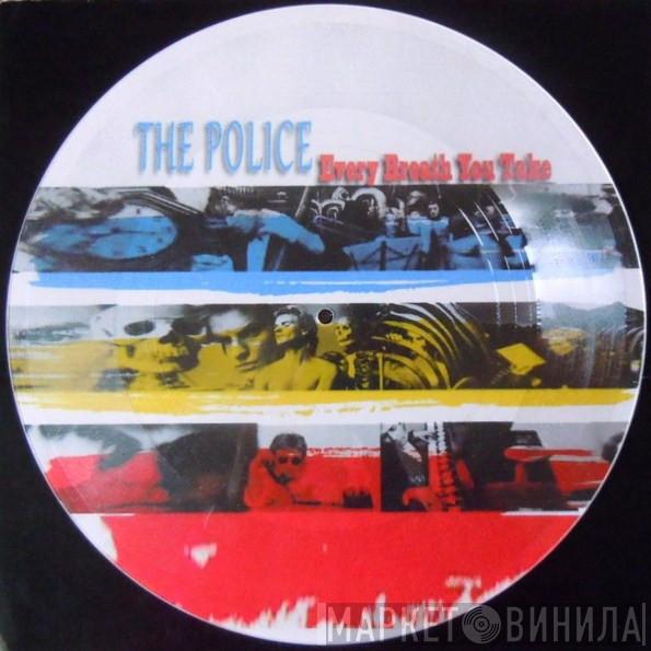  The Police  - Every Breath You Take