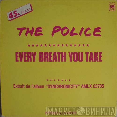  The Police  - Every Breath You Take