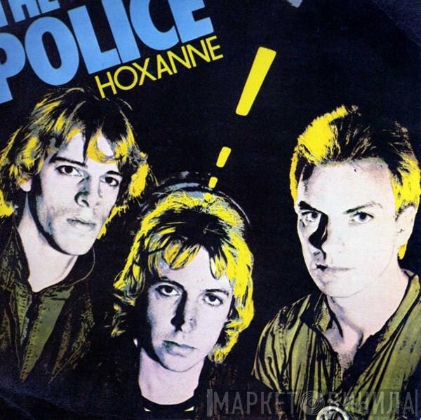  The Police  - Hoxanne