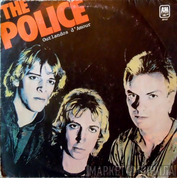  The Police  - Outlandos D'Amour