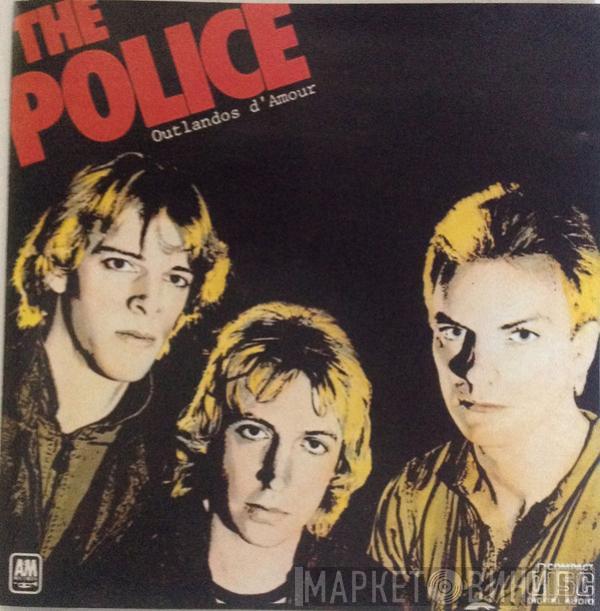  The Police  - Outlandos D'Amour