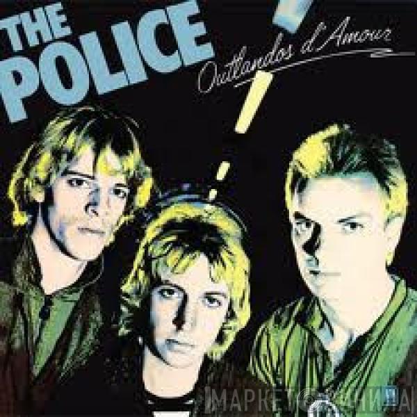 The Police  - Outlandos D'Amour