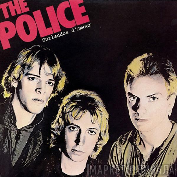  The Police  - Outlandos D'Amour
