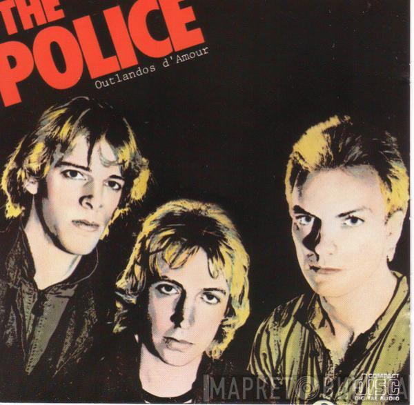  The Police  - Outlandos D'Amour