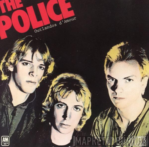  The Police  - Outlandos D'Amour
