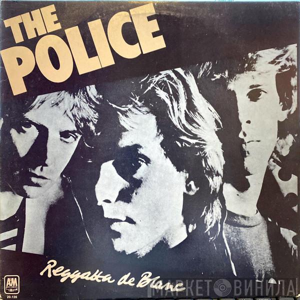  The Police  - Reggatta De Blanc