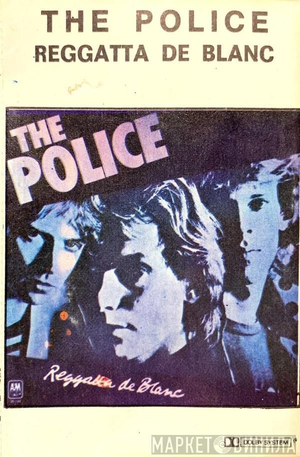  The Police  - Reggatta De Blanc
