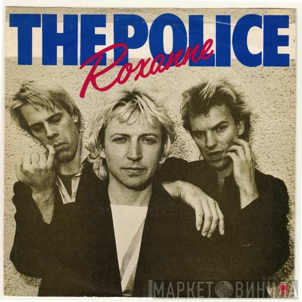  The Police  - Roxanne