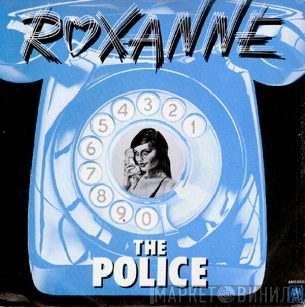  The Police  - Roxanne