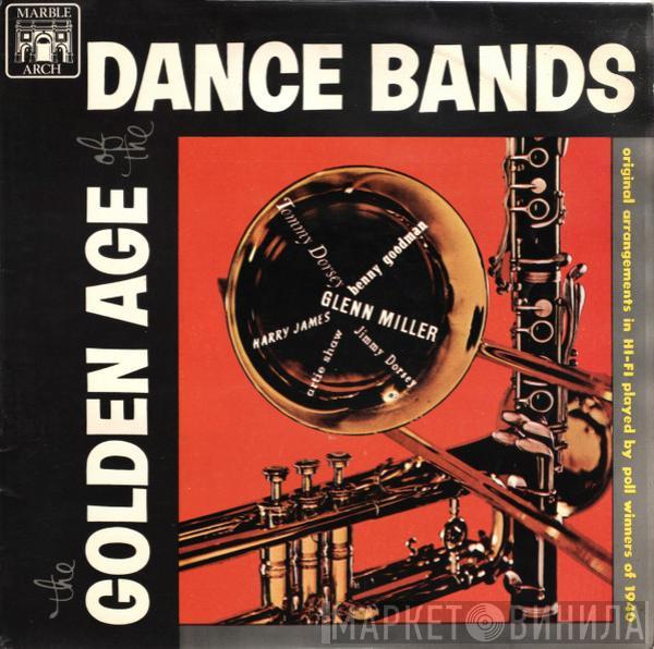 The Poll Winners Of 1940 - The Golden Age Of The Dance Bands