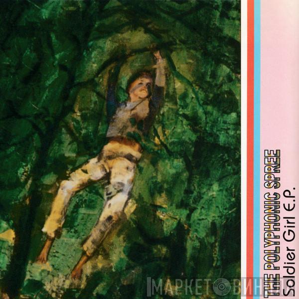 The Polyphonic Spree - Soldier Girl E.P.