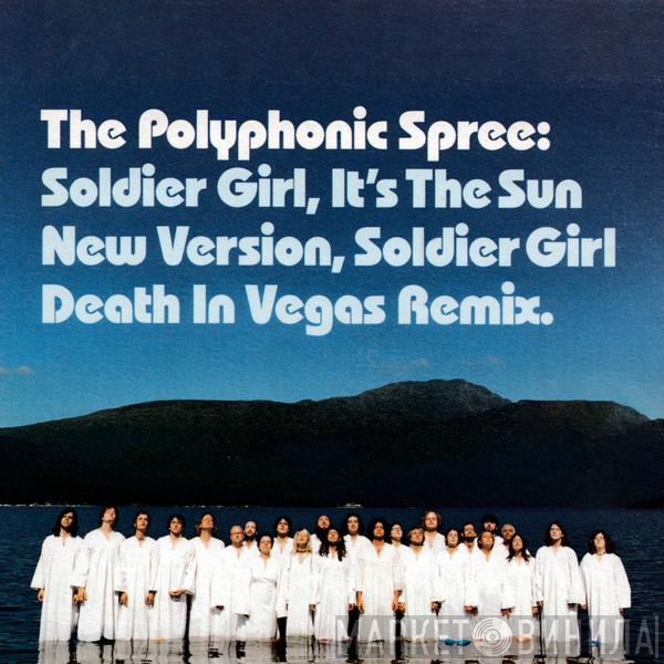 The Polyphonic Spree - Soldier Girl