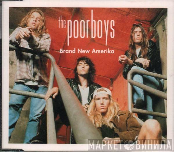 The Poorboys  - Brand New Amerika