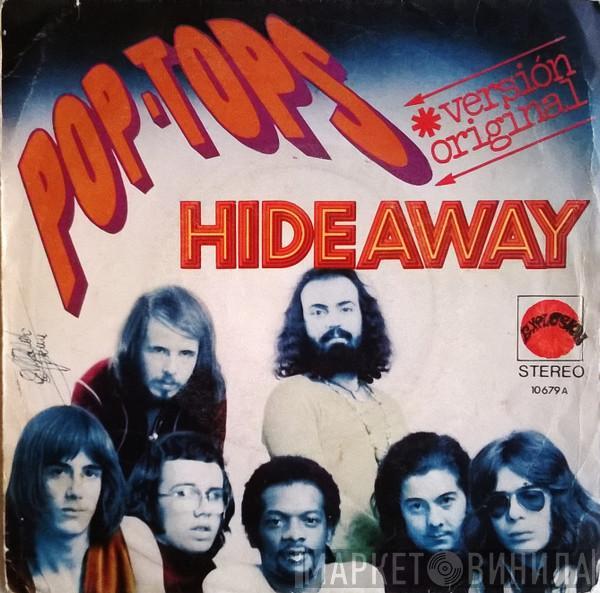 The Pop Tops - Hideaway