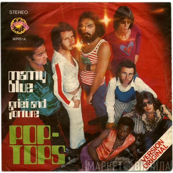 The Pop Tops - Mamy Blue