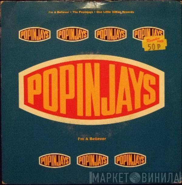The Popinjays - I'm A Believer