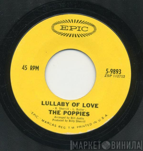 The Poppies  - Lullaby Of Love