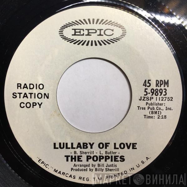 The Poppies  - Lullaby Of Love