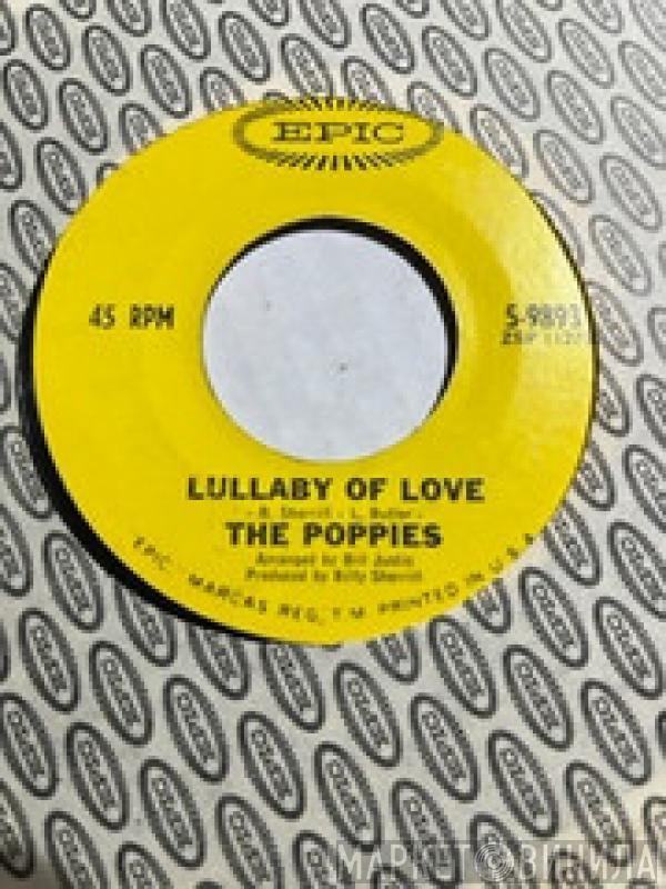 The Poppies  - Lullaby Of Love