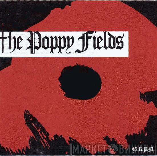 The Poppy Fields - 45 R.P.M.