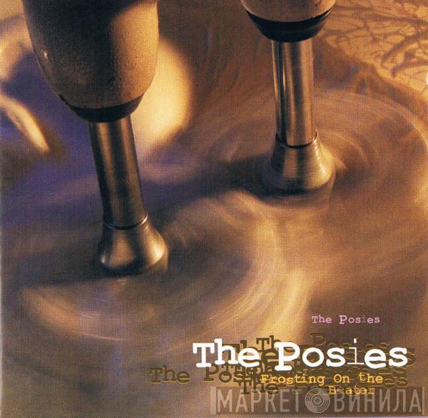 The Posies - Frosting On The Beater