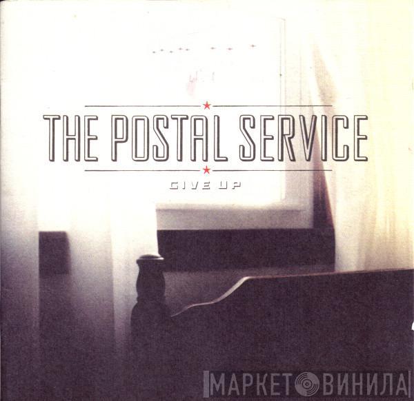 The Postal Service - Give Up