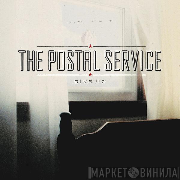 The Postal Service - Give Up