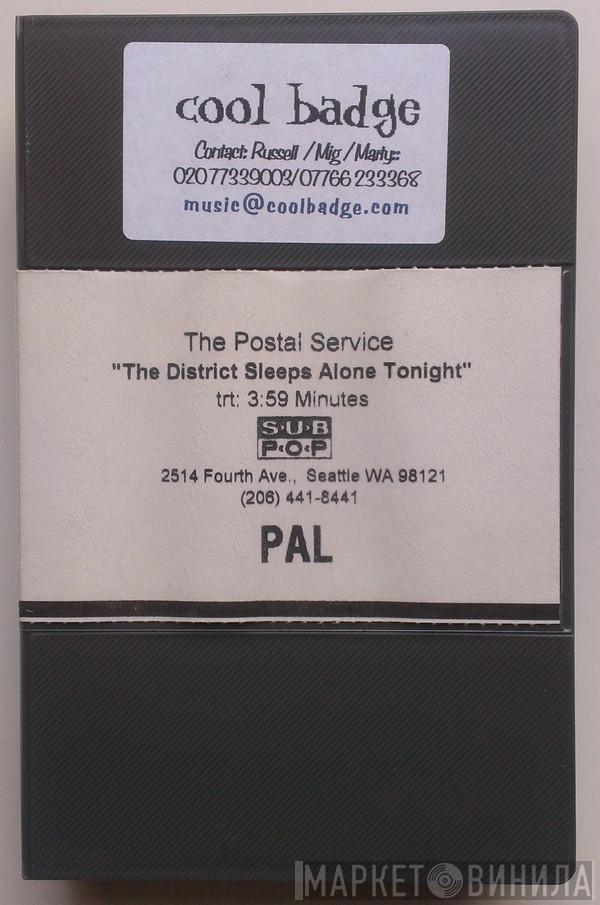  The Postal Service  - The District Sleeps Alone Tonight