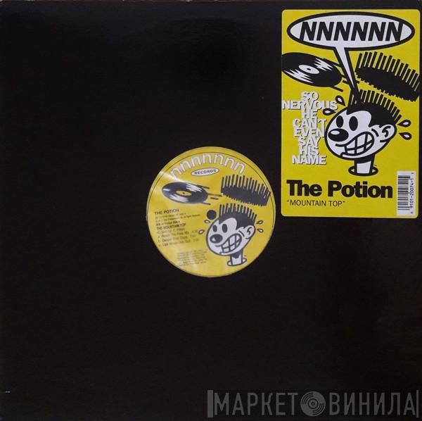 The Potion - The Mountain Top / Dumbwaya