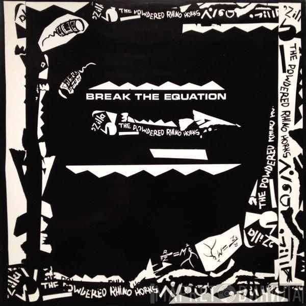 The Powdered Rhino Horns, 'Zilla - Break The Equation