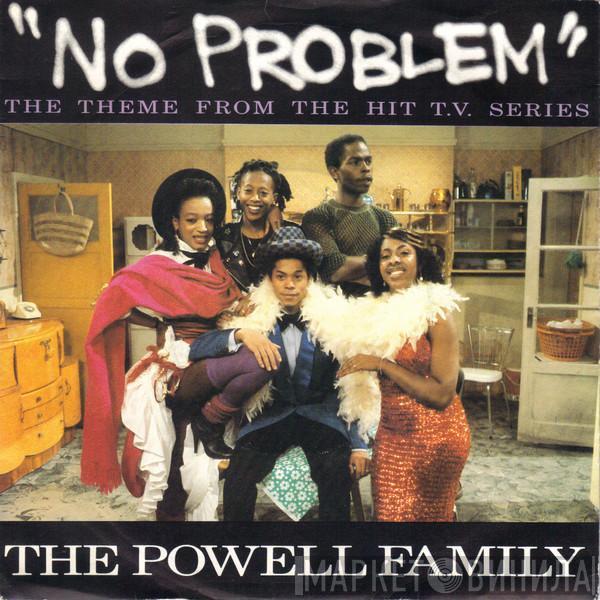 The Powell Family - No Problem