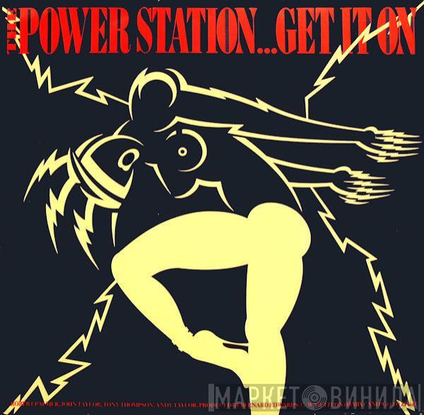 The Power Station - Get It On