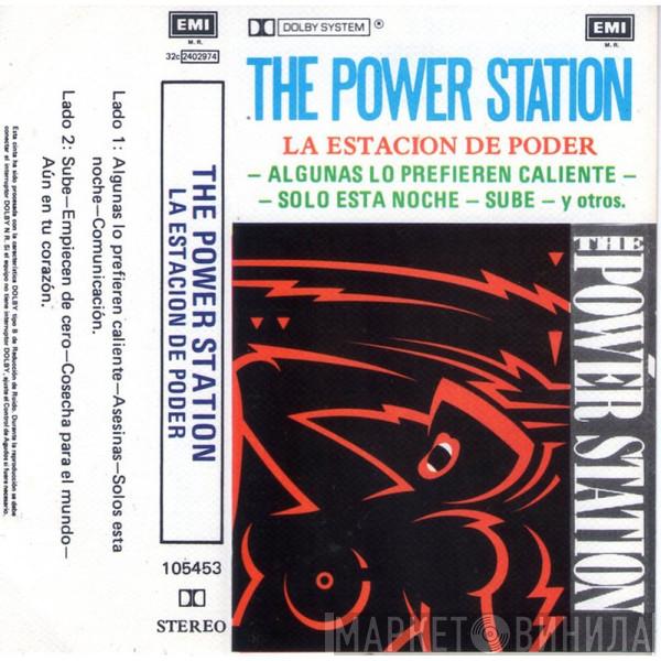  The Power Station  - La Estacion de Poder