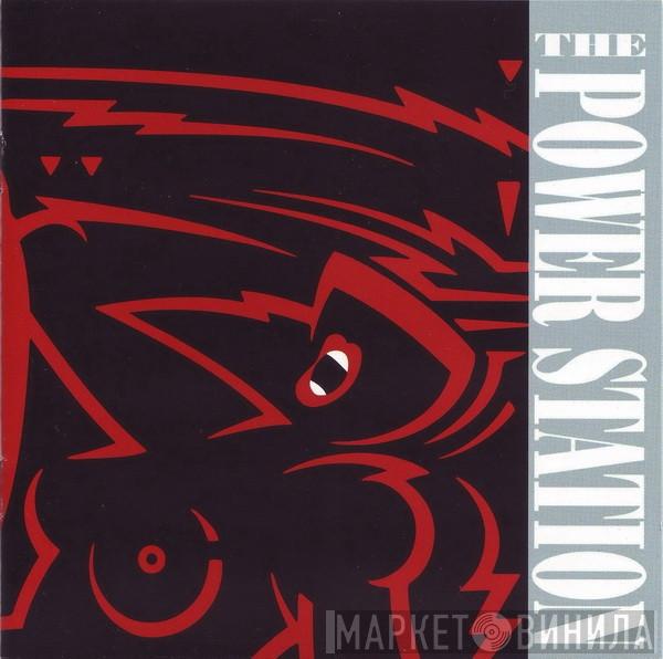 The Power Station  - The Power Station