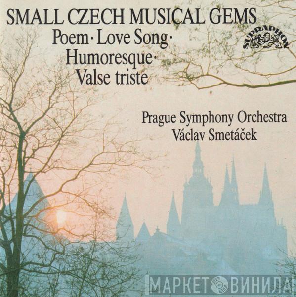 The Prague Symphony Orchestra, Václav Smetáček - Small Czech Musical Gems