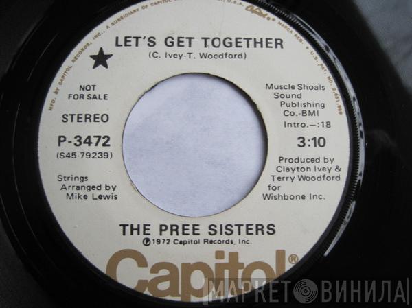 The Pree Sisters - Let's Get Together