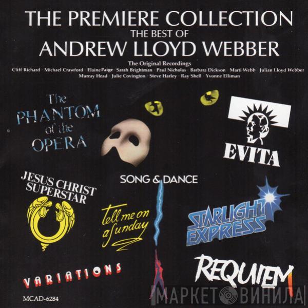  - The Premiere Collection The Best Of Andrew Lloyd Webber (The Original Recordings)