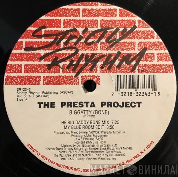 The Presta Project - Biggatty (Bone)
