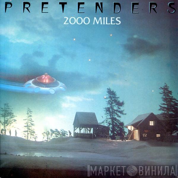 The Pretenders - 2000 Miles