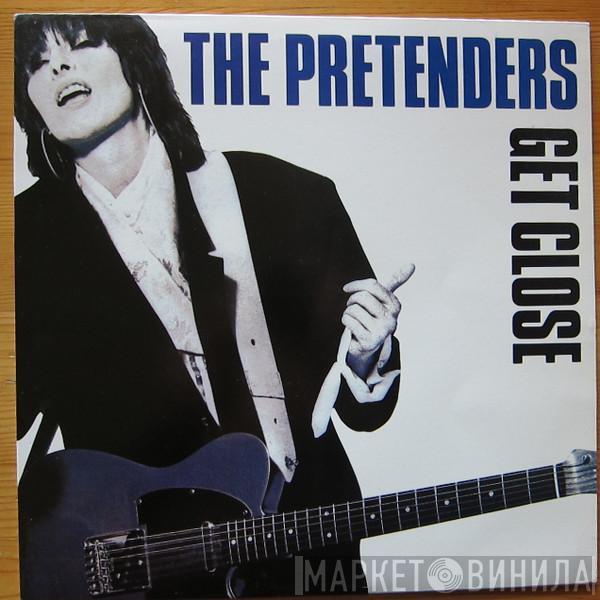  The Pretenders  - Get Close