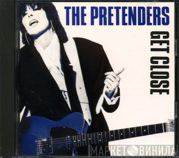  The Pretenders  - Get Close