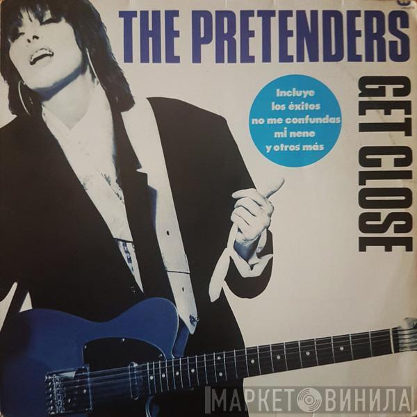 The Pretenders  - Get Close